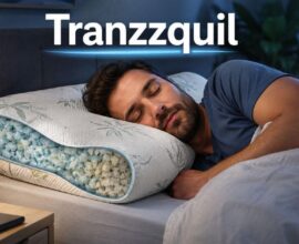 Tranzzquil Pillow Guide: Comfort, Support and Sleep 